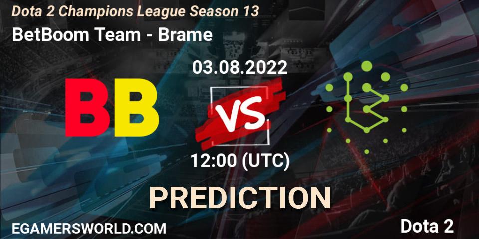 BetBoom Team vs Brame: Match Prediction. 03.08.2022 at 12:01, Dota 2, Dota 2 Champions League Season 13