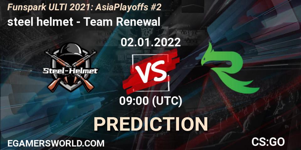 steel helmet vs Team Renewal: Match Prediction. 02.01.2022 at 09:40, Counter-Strike (CS2), Funspark ULTI 2021 Asia Playoffs 2