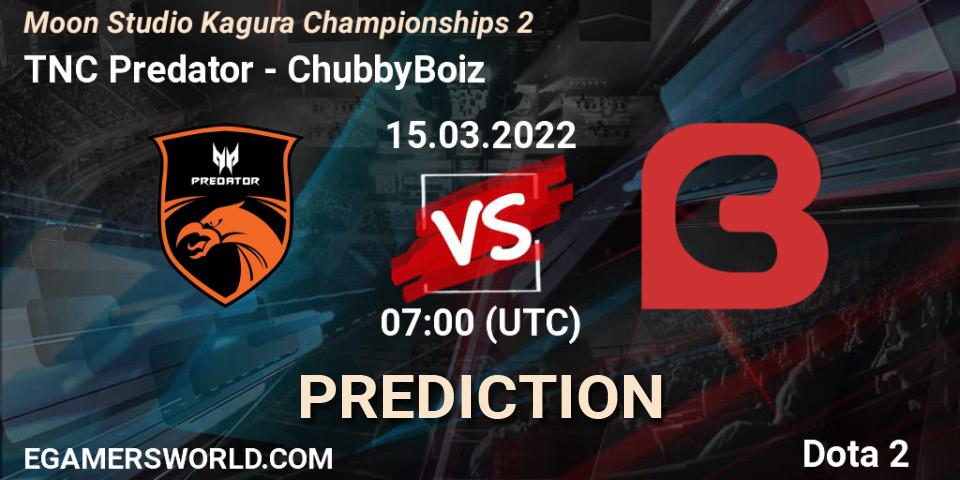 TNC Predator vs ChubbyBoiz: Match Prediction. 15.03.2022 at 06:07, Dota 2, Moon Studio Kagura Championships 2