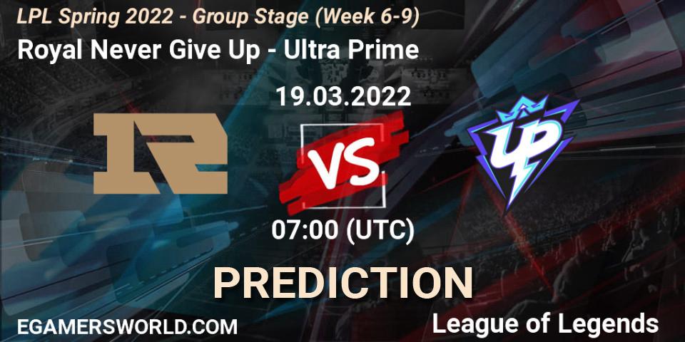 Royal Never Give Up vs Ultra Prime: Match Prediction. 19.03.2022 at 07:00, LoL, LPL Spring 2022 - Group Stage (Week 6-9)