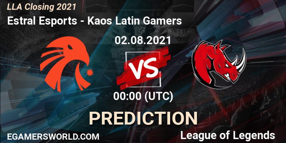Estral Esports vs Kaos Latin Gamers: Match Prediction. 02.08.21, LoL, LLA Closing 2021