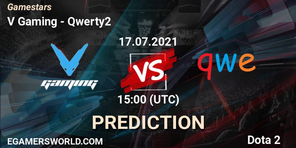 V Gaming vs Qwerty2: Match Prediction. 17.07.2021 at 09:09, Dota 2, Gamestars