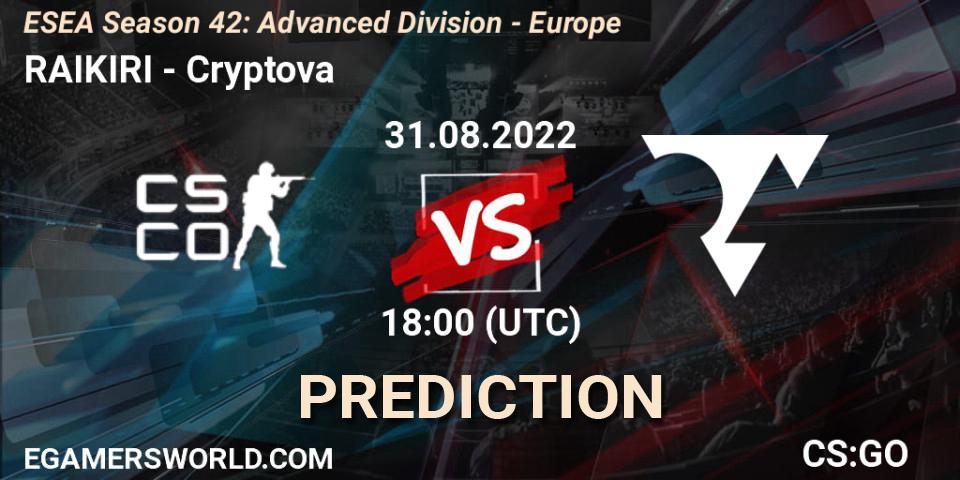 RAIKIRI vs Cryptova: Match Prediction. 31.08.2022 at 18:00, Counter-Strike (CS2), ESEA Season 42: Advanced Division - Europe