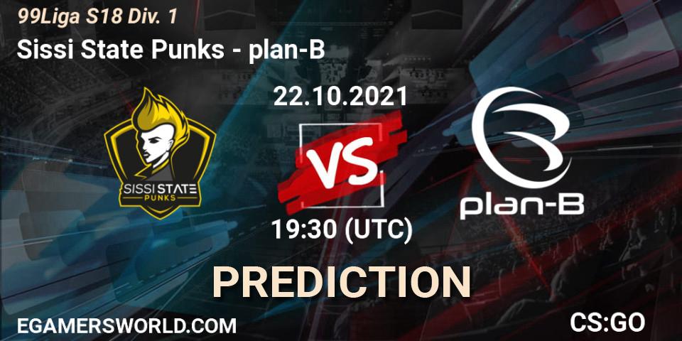 Sissi State Punks vs plan-B: Match Prediction. 22.10.21, CS2 (CS:GO), 99Liga S18 Div. 1