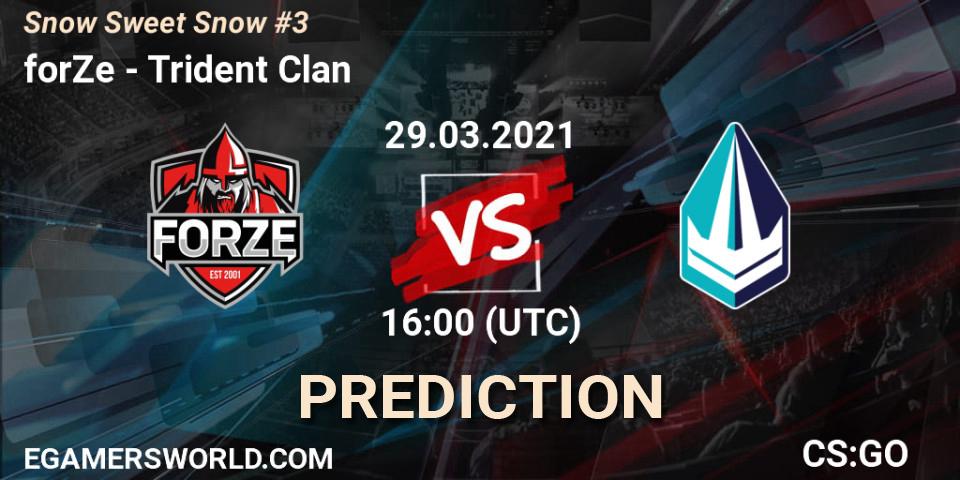 forZe vs Trident Clan: Match Prediction. 29.03.2021 at 16:05, Counter-Strike (CS2), Snow Sweet Snow #3