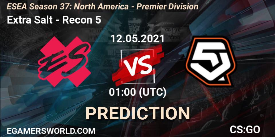 Extra Salt vs Recon 5: Match Prediction. 12.05.2021 at 01:00, Counter-Strike (CS2), ESEA Season 37: North America - Premier Division