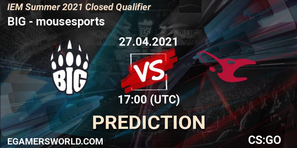 BIG vs mousesports: Match Prediction. 27.04.21, CS2 (CS:GO), IEM Summer 2021 Closed Qualifier