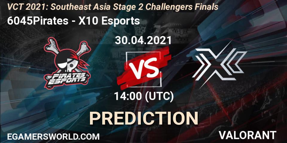 6045Pirates vs X10 Esports: Match Prediction. 30.04.2021 at 14:00, VALORANT, VCT 2021: Southeast Asia Stage 2 Challengers Finals