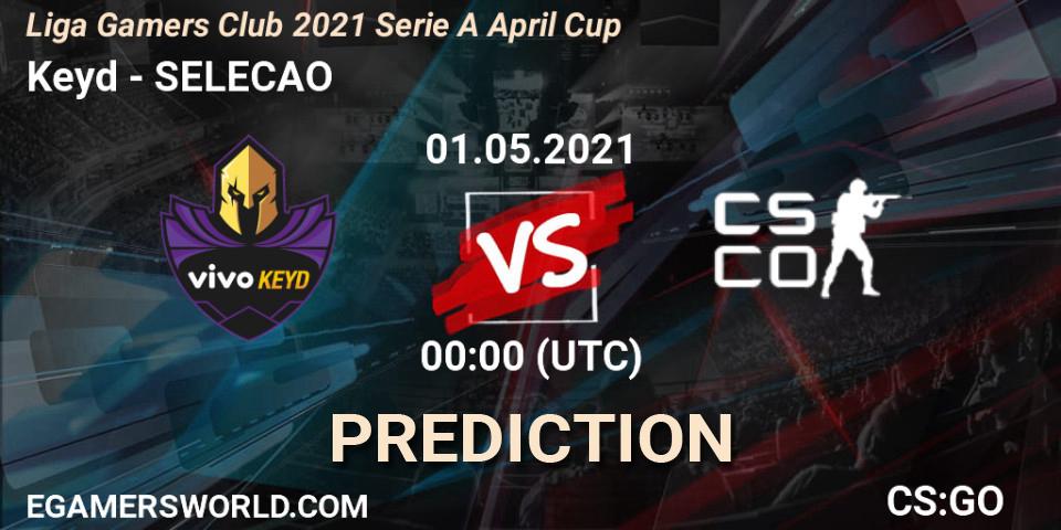 Keyd vs SELECAO: Match Prediction. 01.05.2021 at 00:00, Counter-Strike (CS2), Liga Gamers Club 2021 Serie A April Cup