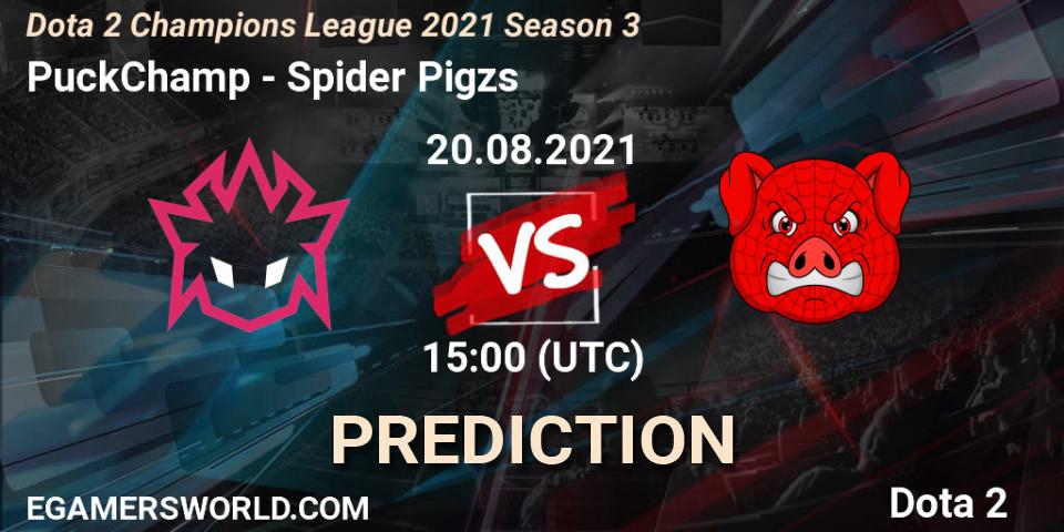 PuckChamp vs Spider Pigzs: Match Prediction. 20.08.2021 at 15:00, Dota 2, Dota 2 Champions League 2021 Season 3