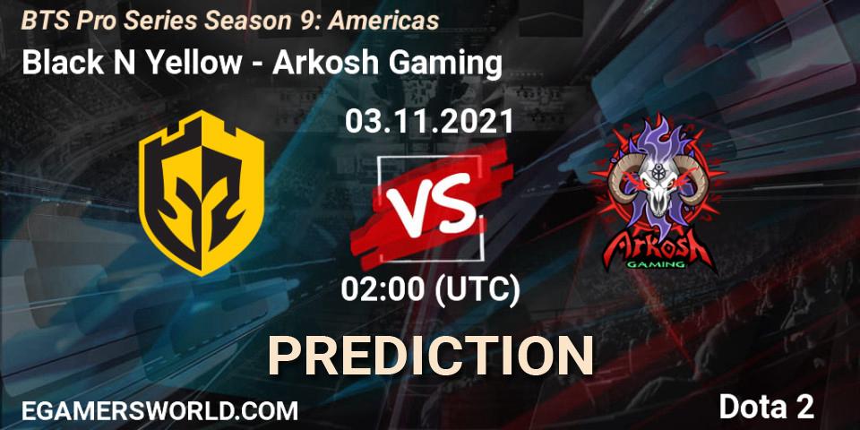 Black N Yellow vs Arkosh Gaming: Match Prediction. 03.11.2021 at 03:07, Dota 2, BTS Pro Series Season 9: Americas