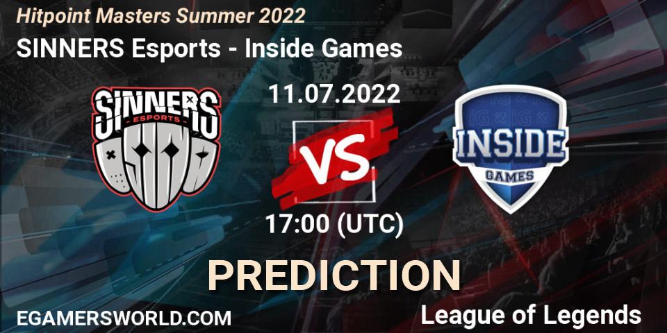 SINNERS Esports vs Inside Games: Match Prediction. 11.07.2022 at 17:00, LoL, Hitpoint Masters Summer 2022
