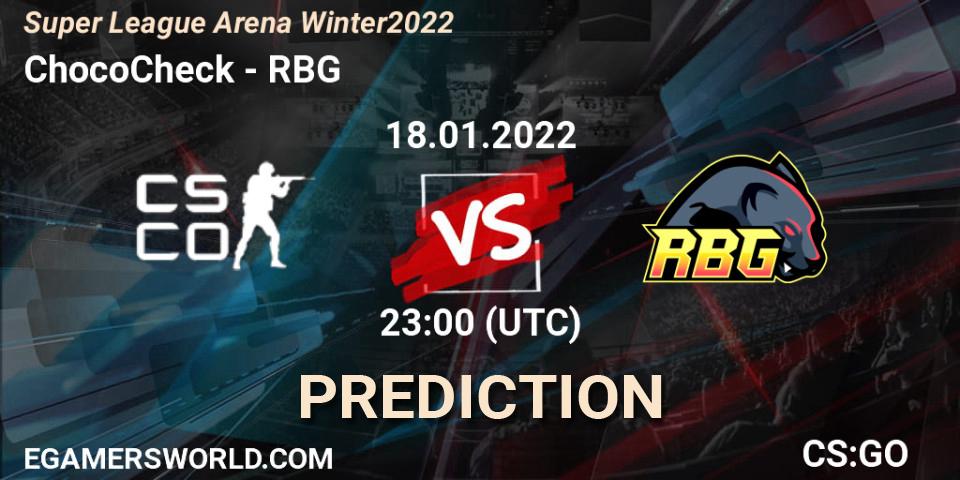 ChocoCheck vs RBG: Match Prediction. 18.01.22, CS2 (CS:GO), Super League Arena Winter 2022