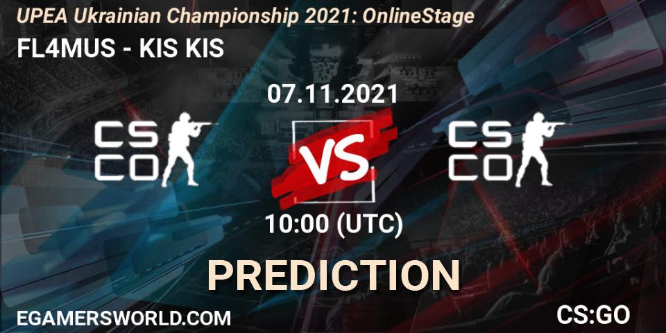 FL4MUS vs KIS KIS: Match Prediction. 07.11.2021 at 10:00, Counter-Strike (CS2), UPEA Ukrainian Championship 2021: Online Stage