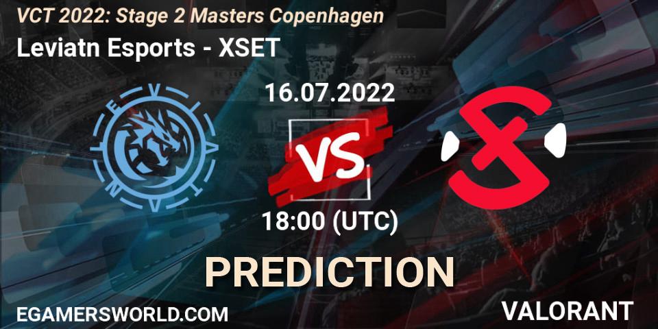 Leviatán Esports vs XSET: Match Prediction. 16.07.2022 at 18:30, VALORANT, VCT 2022: Stage 2 Masters Copenhagen