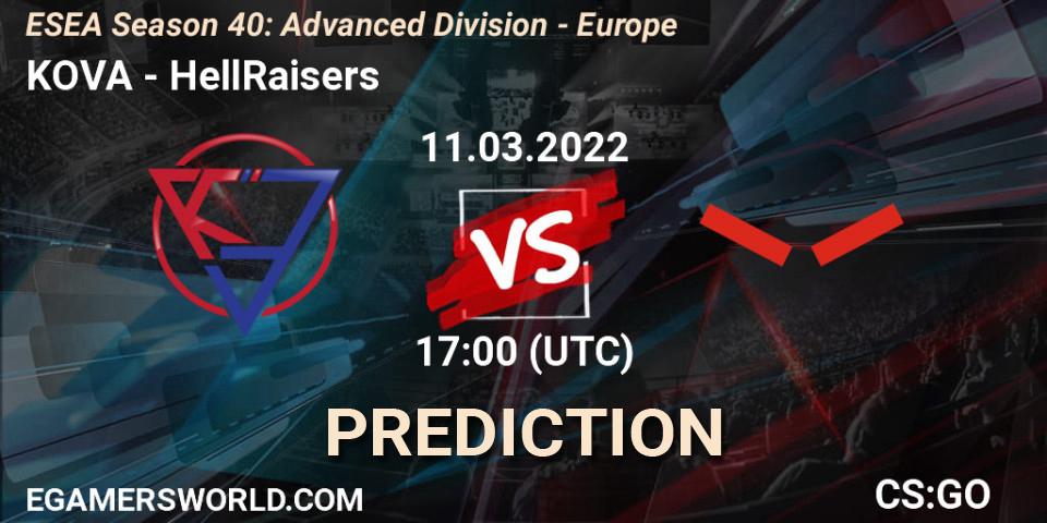 KOVA vs HellRaisers: Match Prediction. 11.03.22, CS2 (CS:GO), ESEA Season 40: Advanced Division - Europe