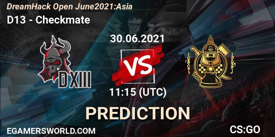 D13 vs Checkmate: Match Prediction. 30.06.2021 at 11:15, Counter-Strike (CS2), DreamHack Open June 2021: Asia