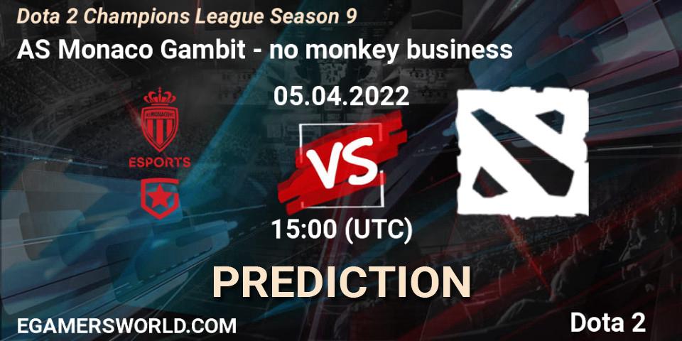 AS Monaco Gambit vs no monkey business: Match Prediction. 05.04.22, Dota 2, Dota 2 Champions League Season 9