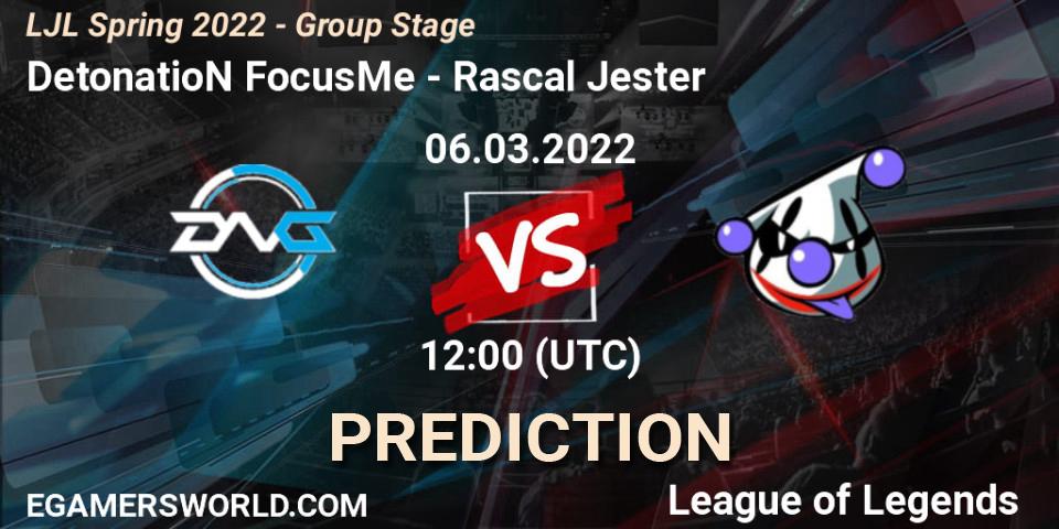 DetonatioN FocusMe vs Rascal Jester: Match Prediction. 06.03.22, LoL, LJL Spring 2022 - Group Stage