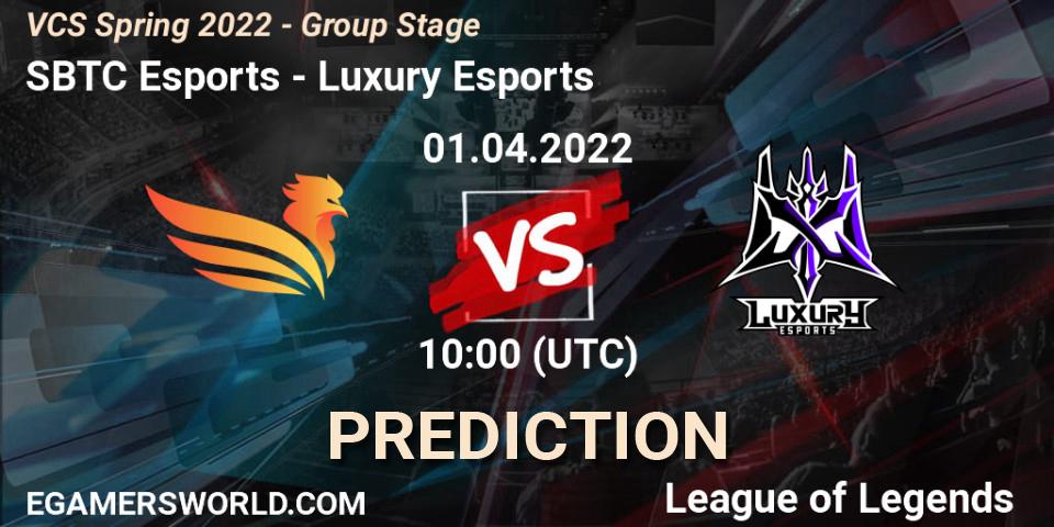 SBTC Esports vs Luxury Esports: Match Prediction. 01.04.2022 at 10:00, LoL, VCS Spring 2022 - Group Stage 
