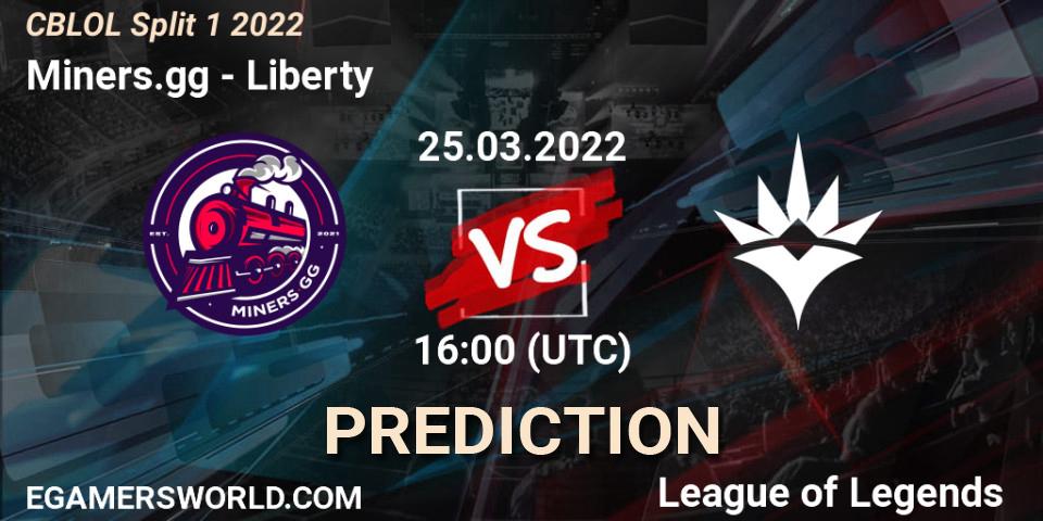 Miners.gg vs Liberty: Match Prediction. 25.03.2022 at 16:00, LoL, CBLOL Split 1 2022