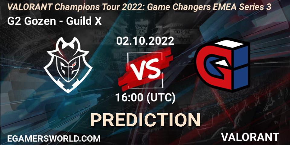 G2 Gozen vs Guild X: Match Prediction. 02.10.2022 at 16:00, VALORANT, VCT 2022: Game Changers EMEA Series 3