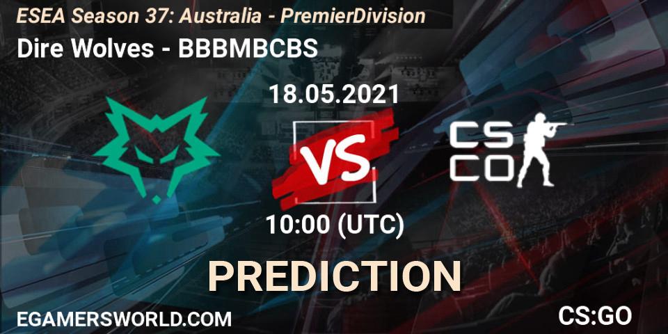 Dire Wolves vs BBBMBCBS: Match Prediction. 18.05.2021 at 10:00, Counter-Strike (CS2), ESEA Season 37: Australia - Premier Division