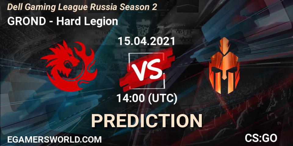 GROND vs Hard Legion: Match Prediction. 15.04.2021 at 14:45, Counter-Strike (CS2), Dell Gaming League Russia Season 2