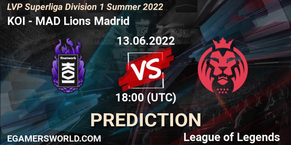 KOI vs MAD Lions Madrid: Match Prediction. 13.06.2022 at 18:00, LoL, LVP Superliga Division 1 Summer 2022