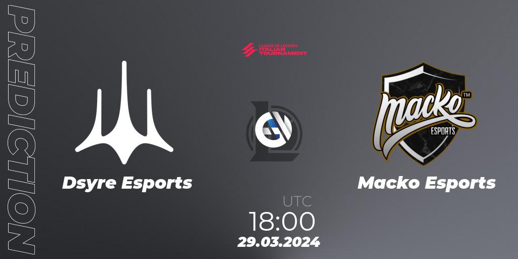 Dsyre Esports vs Macko Esports: Match Prediction. 29.03.2024 at 18:00, LoL, LoL Italian Tournament Spring 2024