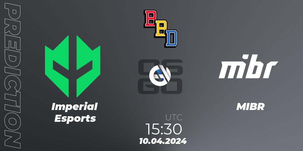 Imperial Esports vs MIBR: Match Prediction. 10.04.2024 at 15:30, Counter-Strike (CS2), BetBoom Dacha Belgrade 2024: South American Qualifier
