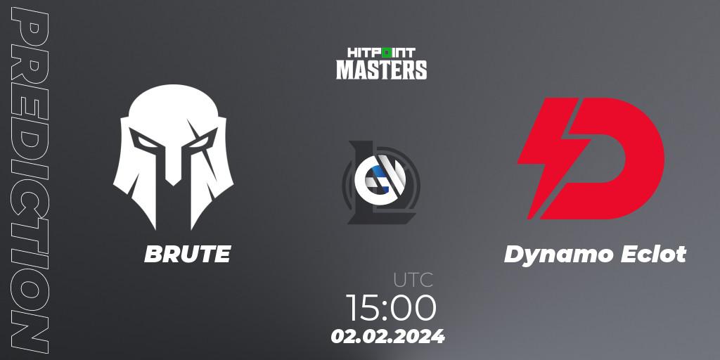 BRUTE vs Dynamo Eclot: Match Prediction. 02.02.2024 at 15:00, LoL, Hitpoint Masters Spring 2024