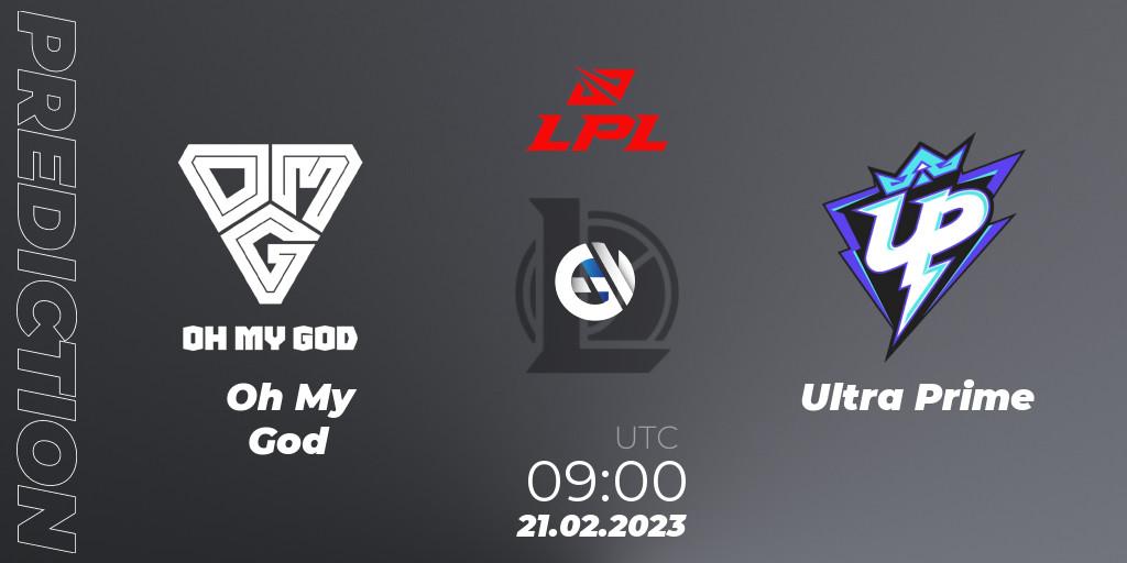 Oh My God vs Ultra Prime: Match Prediction. 21.02.2023 at 09:00, LoL, LPL Spring 2023 - Group Stage