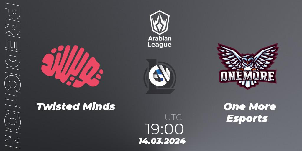 Twisted Minds vs One More Esports: Match Prediction. 14.03.2024 at 19:00, LoL, Arabian League Spring 2024