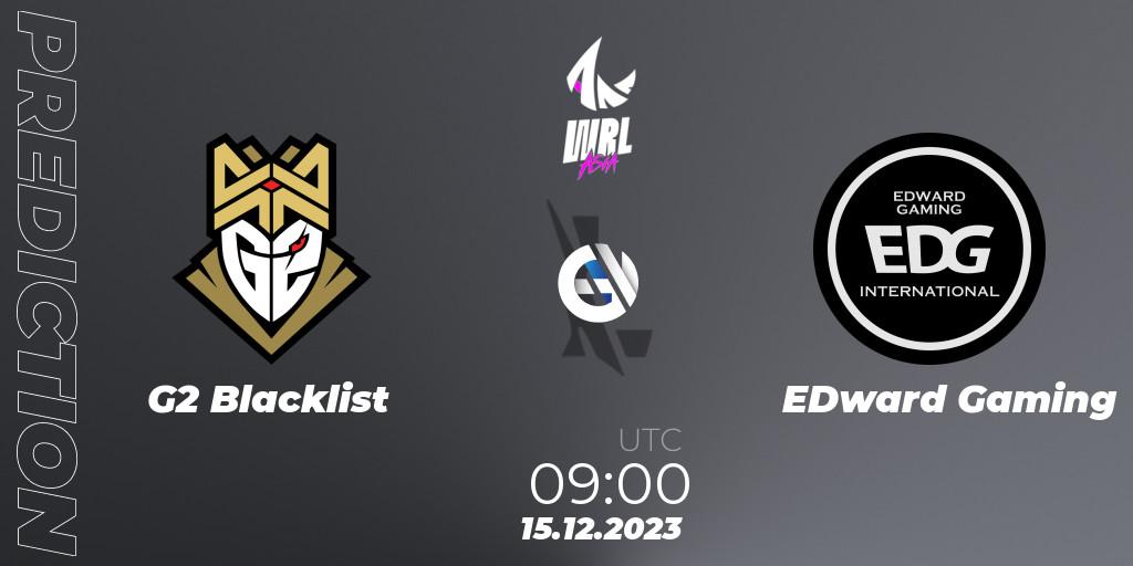 G2 Blacklist vs EDward Gaming: Match Prediction. 15.12.2023 at 09:20, Wild Rift, WRL Asia 2023 - Season 2 - Regular Season