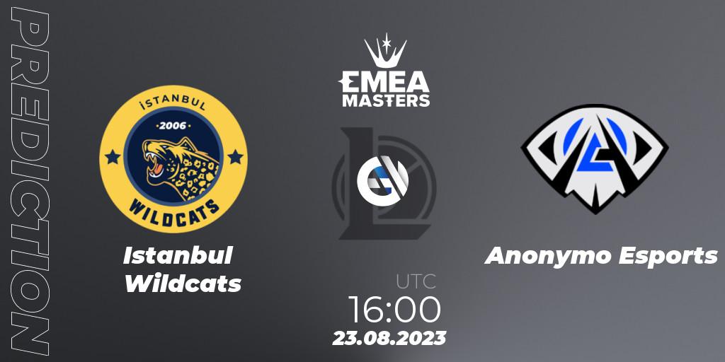Istanbul Wildcats vs Anonymo Esports: Match Prediction. 23.08.23, LoL, EMEA Masters Summer 2023