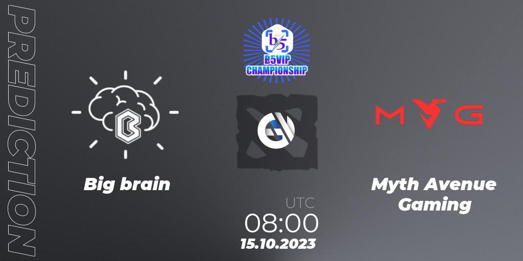 Big brain vs Myth Avenue Gaming: Match Prediction. 15.10.2023 at 08:00, Dota 2, B5vip Championship