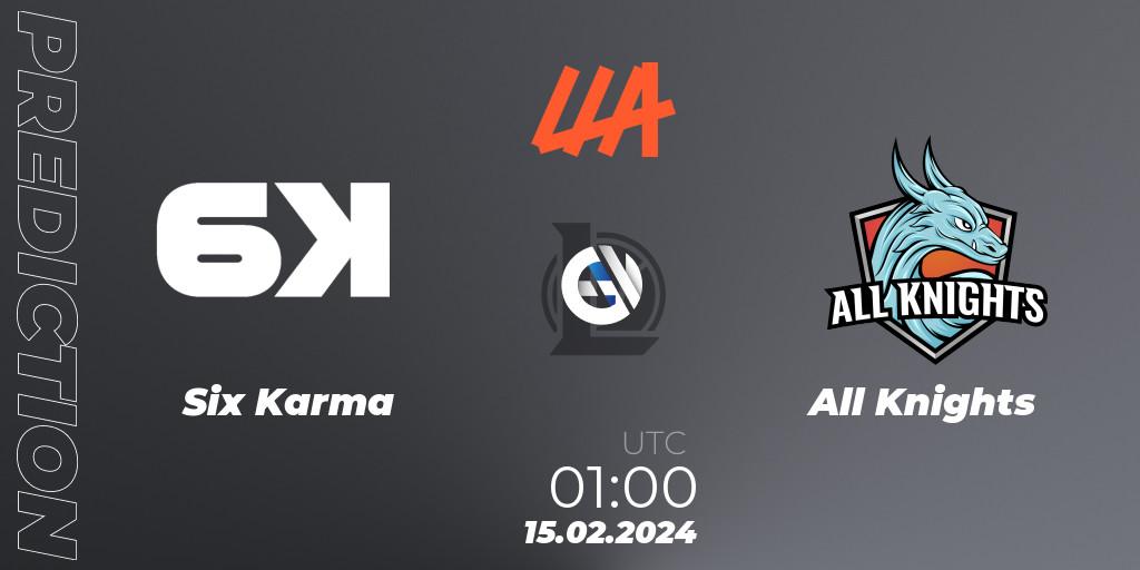 Six Karma vs All Knights: Match Prediction. 15.02.2024 at 01:00, LoL, LLA 2024 Opening Group Stage