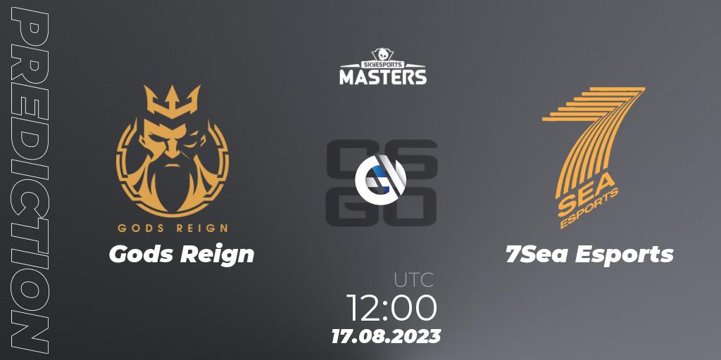Gods Reign vs 7Sea Esports: Match Prediction. 17.08.2023 at 12:00, Counter-Strike (CS2), Skyesports Masters 2023: Regular Season