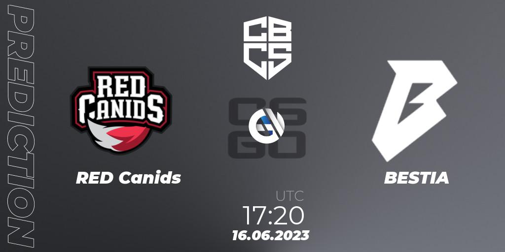 RED Canids vs BESTIA: Match Prediction. 16.06.23, CS2 (CS:GO), CBCS 2023 Season 1