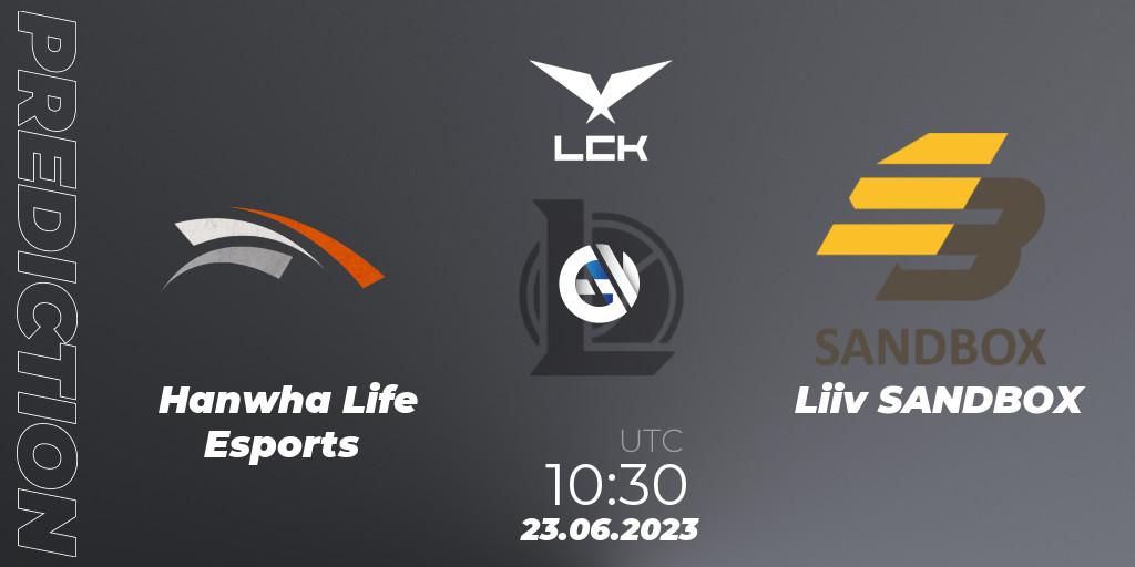 Hanwha Life Esports vs Liiv SANDBOX: Match Prediction. 23.06.23, LoL, LCK Summer 2023 Regular Season