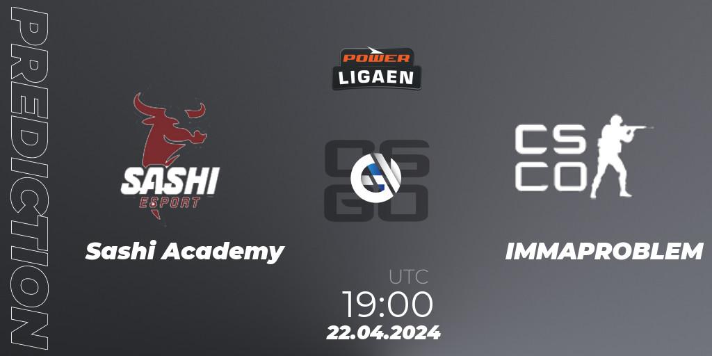 Sashi Academy vs IMMAPROBLEM: Match Prediction. 22.04.2024 at 19:00, Counter-Strike (CS2), Dust2.dk Ligaen Season 26