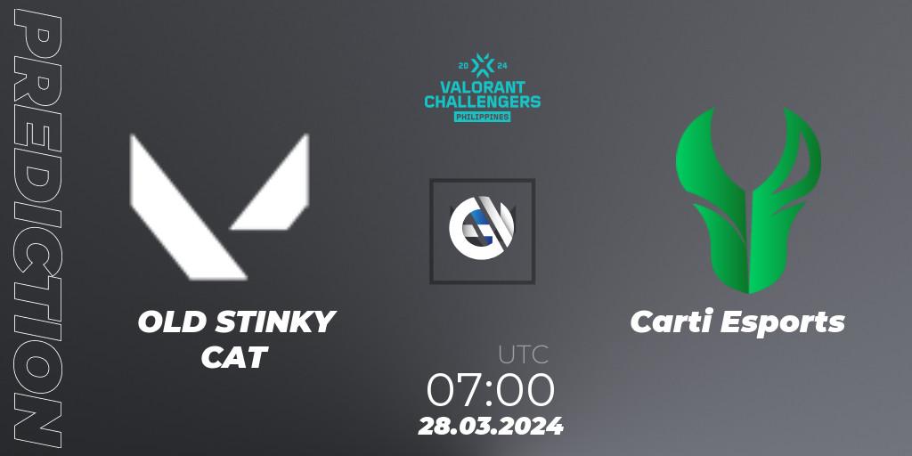 OLD STINKY CAT vs Carti Esports: Match Prediction. 28.03.2024 at 07:00, VALORANT, VALORANT Challengers 2024 Philippines: Split 1