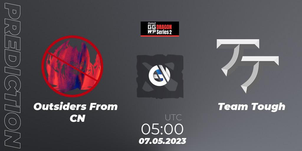 Outsiders From CN vs Team Tough: Match Prediction. 07.05.2023 at 05:00, Dota 2, GGWP Dragon Series 2