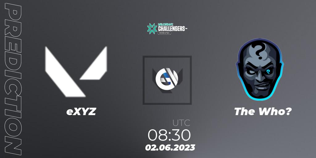 eXYZ vs The Who Plus Two: Match Prediction. 02.06.23, VALORANT, VALORANT Challengers 2023: Oceania Split 2 - Playoffs