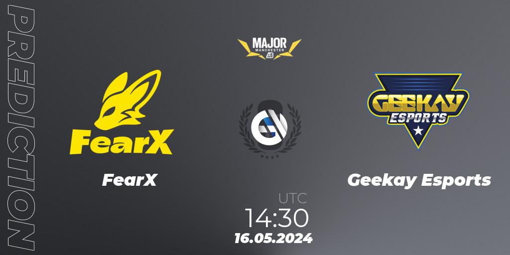 FearX vs Geekay Esports: Match Prediction. 16.05.2024 at 14:45, Rainbow Six, BLAST R6 Major Manchester 2024