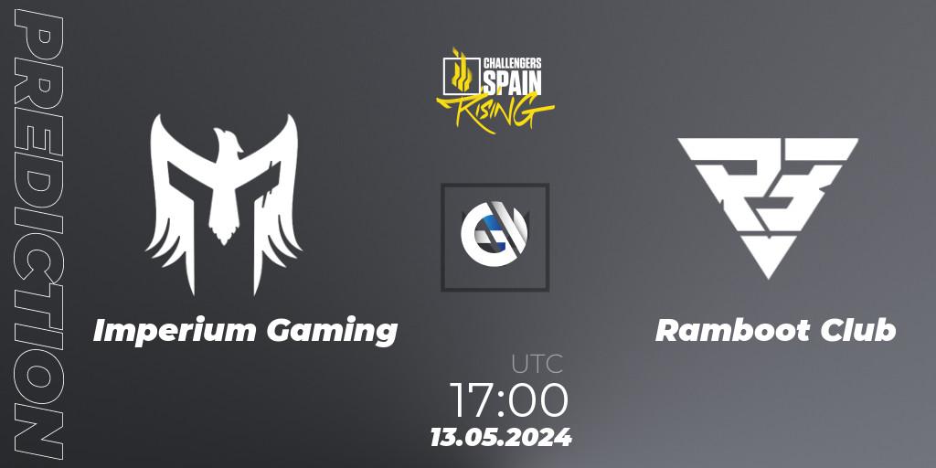 Imperium Gaming vs Ramboot Club: Match Prediction. 13.05.2024 at 17:00, VALORANT, VALORANT Challengers 2024 Spain: Rising Split 2