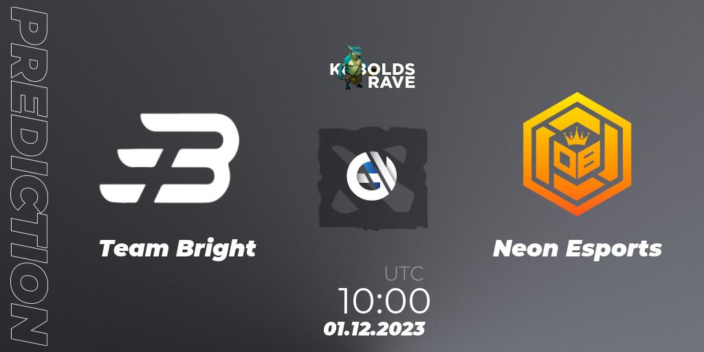 Team Bright vs Neon Esports: Match Prediction. 01.12.2023 at 11:00, Dota 2, Kobolds Rave