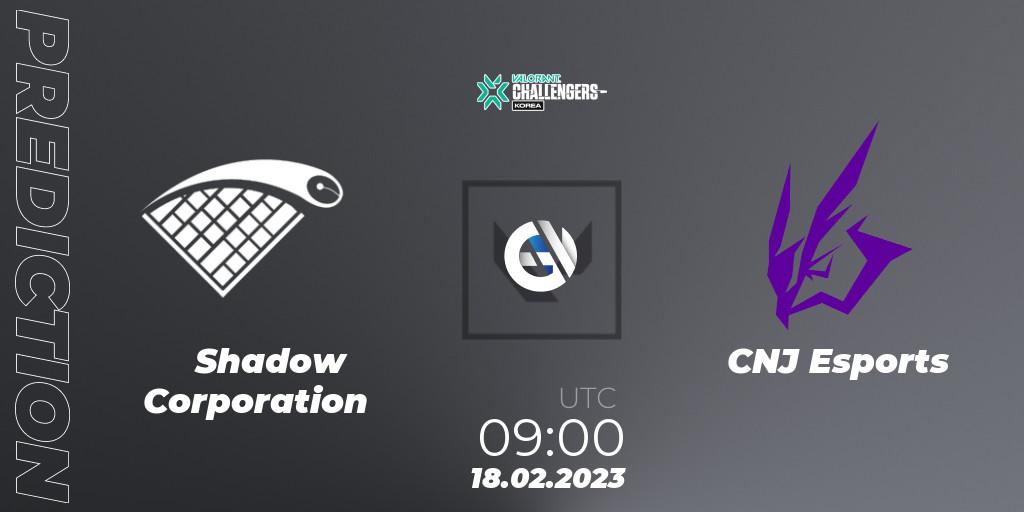 Shadow Corporation vs CNJ Esports: Match Prediction. 18.02.23, VALORANT, VALORANT Challengers 2023: Korea Split 1