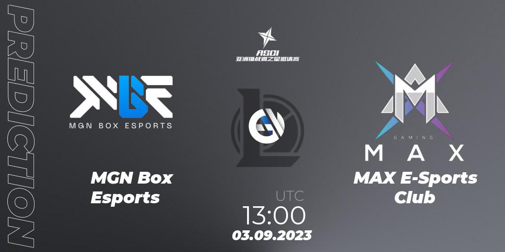 MGN Box Esports vs MAX E-Sports Club: Match Prediction. 03.09.2023 at 13:00, LoL, Asia Star Challengers Invitational 2023